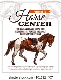 Vector Template For Horse Riding Poster With Hand Drawn Horse With Saddle And Bridle. Design With Sketch Illustration For Riding School, Lessons, Equestrian Club Or Academy