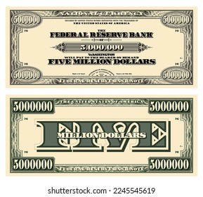 Vector template obverse and reverse of a vintage banknote with guilloche frame, denomination of five million US dollars. Paper money in style retro.