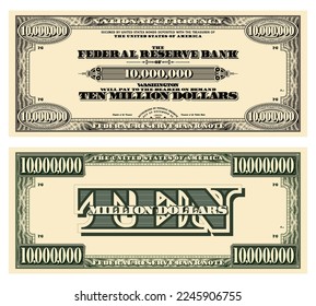 Vector template obverse and reverse of vintage banknote with guilloche frame, denomination of ten million US dollars. Paper money in style retro.