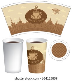 Vector template paper cup for hot drink with the words coffee time and cup of coffee on a background of old town with airship and clouds.