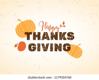 Vector template of Thanksgiving holidays hand drawn banner or greeting card with lettering and typography greeting "Happy Thanksgiving". Retro style print poster with colorful pumpkins.