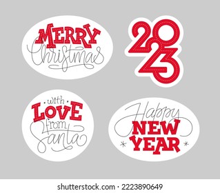 Vector template with typography and lettering 2023, HAPPY NEW YEAR, with LOVE from SANTA, MERRY CHRISTMAS for greeting card, tag, sticker, label, logo. Set of isolated illustrations for winter holiday