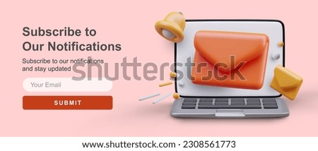 Vector template for users to sign up for newsletter. Subscription form with illustration, button, and field for filling in address. Banner for modern web design with 3D elements