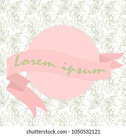 Vector template in vitage style with floral ornament and ribbon.