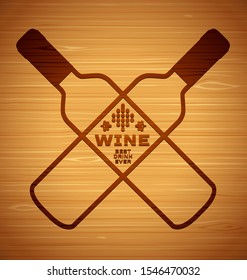 Vector template with wine bottles with grape bunch and leaves on a wooden background. Best drink ever.