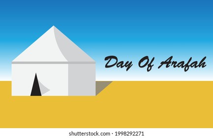 A vector of tenth at dessert and Day Of Arafah word. It is an Islamic holiday that falls on the 9th day of Dhu al-Hijjah of the lunar Islamic Calendar.