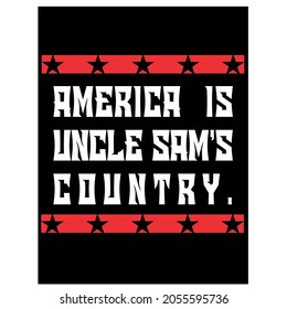 Vector text "AMERICA IS UNCLE SAM'S COUNTRY", for poster design.