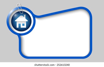 vector text box for any text with home symbol and paper clip