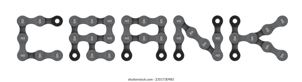 Vector text CRANK created from realistic bike chain. Isolated on white background.