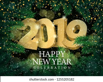 Vector text Design 2019 surrounded by xmas tree branches. gold 3d numbers. Happy new year template greeting card.