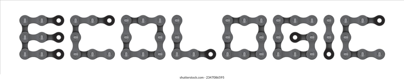 Vector text ECOLOGIC created from realistic bike chain. Isolated on white background.