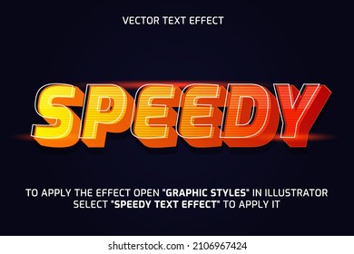 vector text effect speedy. editable speedy text effect. easy to use, fully editable
