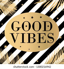 Vector text Good Vibes with palm leaves