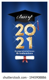 Vector Text For Graduation Gold Design, Congratulation Event, T-shirt, Party, High School Or College Graduate. Lettering Class Of 2021 For Greeting, Invitation Card	