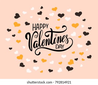 Vector text Happy Valentines Day. Valentines day greeting card with handwritten text. Romantic postcard. Design for Valentine's Day. Hand drawn card for 14 February. Vector illustration EPS 10.