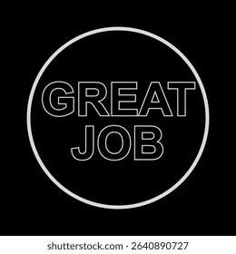 Vector text illustration for Great Job.
