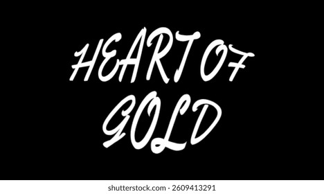 Vector text illustration for Heart Of Gold.