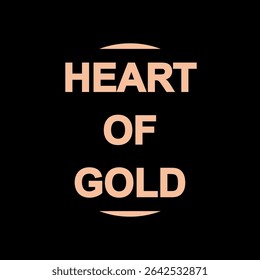 Vector text illustration for Heart Of Gold.