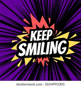 Vector text illustration for Keep Smiling.