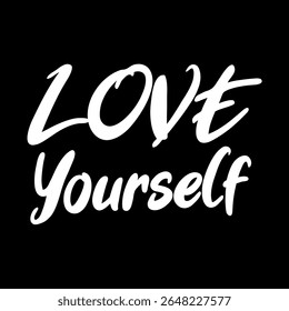 Vector text illustration for Love Yourself.