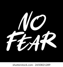 Ilustração em texto vetorial para No Fear.