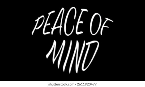 Vector text illustration for Peace Of Mind.