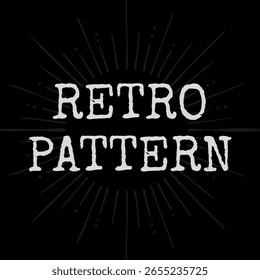 Vector text illustration for retro Pattern.