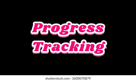 Vector text illustrations for Progress Tracking.