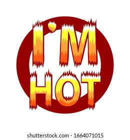 Vector text im hot, illustration isolated on white background
