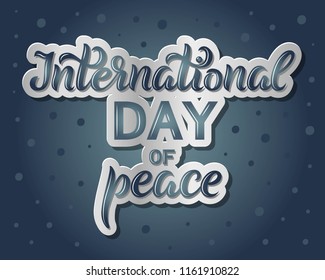 Vector text for International Day of peace. Isolated on blue background. Hand sketched text: International day of peace