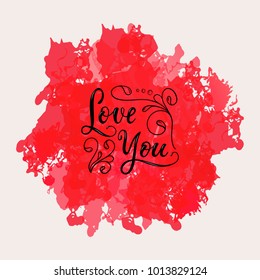 Vector text Love You. Valentines day greeting card with handwritten text. Romantic postcard. Design for Valentine's Day. Hand drawn card for 14 february. Love You vector calligraphy text EPS 10.