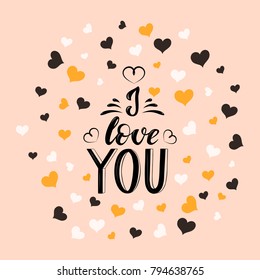 Vector text I Love You. Valentines day greeting card with handwritten text. Romantic postcard. Design for Valentine's Day. Hand drawn card for 14 february. Vector illustration EPS 10.