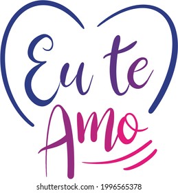 Vector text I love you written in portuguese "eu te amo". Romantic quote for design cards, tattoo