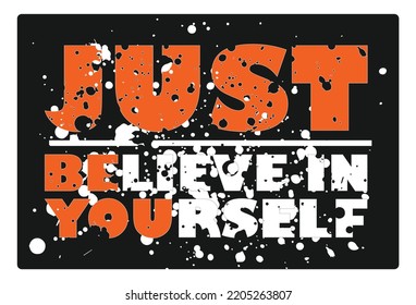Vector text motivating phrase, print for clothes. Vector elements.