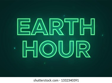 Vector text in neon green style to the Earth Hour. Keep our earth green and clean.