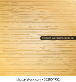 Vector texture wood Abstract Background