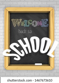 Vector textured blackboard on the brick wall Welcome back to school concept for poster or banner.