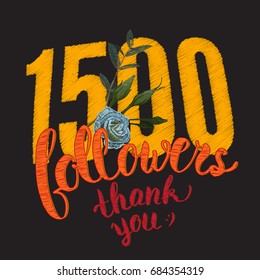 Vector Thank you 1500 followers card. Thanks design template for network friends and followers. Image for Social Networks. Web user celebrates subscribers and followers. One thousand and a half 