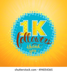 Vector. Thank you 1K followers card. ONE thousand followers.