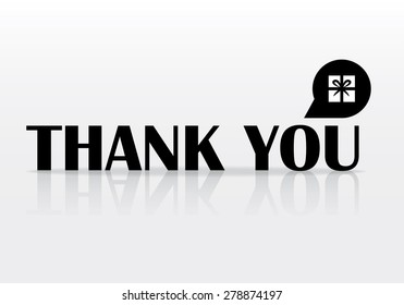 Vector thank you card with bubble - symbol gift (present ). Color black. Eps 10 vector file.