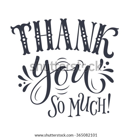 Vector Thank you lettering for invitation and greeting card, prints and posters. Hand drawn inscription, calligraphic design