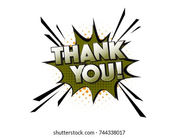 Vector thank you sign. Pop art vintage style. Creative contemporary flyer with. Comic bubble template