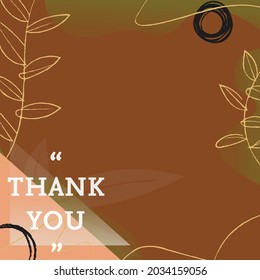 Vector de texto de agradecimiento, en blanco, con hojas y formas orgánicas en marrón, con espacio de copia. tarjeta de felicitación con mensaje, concepto de plantilla de diseño de imagen generada digitalmente.