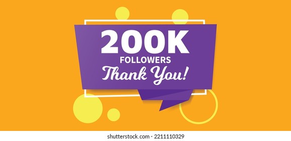 Vector thanks design template for network friends and followers. Thank you 200 K followers card. Image for Social Networks. Celebration for followers