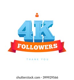 Vector thanks design template for network friends and followers. Thank you 4000 followers card. Image for Social Networks. Web user celebrates a large number of subscribers or followers.