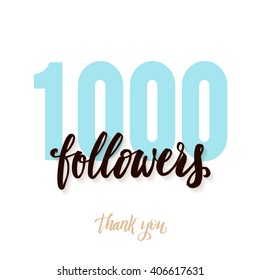 Vector thanks design template for network friends and followers. Thank you 1K followers card. Image for Social Networks. Web user celebrates large number of subscribers or followers. 1000 followers.