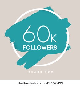Vector thanks design template for network friends and followers. Thank you 60 K followers card. Image for Social Networks. Web user celebrates large number of subscribers or followers. 