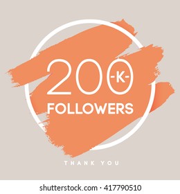 Vector thanks design template for network friends and followers. Thank you 200 K followers card. Image for Social Networks. Web user celebrates large number of subscribers or followers. 