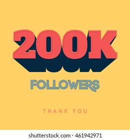 Vector thanks design template for network friends and followers. Thank you 200 000 followers card. Image for Social Networks. Web user celebrates a large number of subscribers or followers