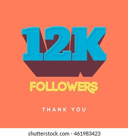 Vector thanks design template for network friends and followers. Thank you 12 000 followers card. Image for Social Networks. Web user celebrates a large number of subscribers or followers